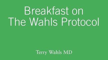 Breakfast on The Wahls Protcol