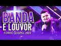 banda som e louvor forró gospel 2023