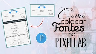 COMO COLOCAR FONTES NO PIXELLAB screenshot 4