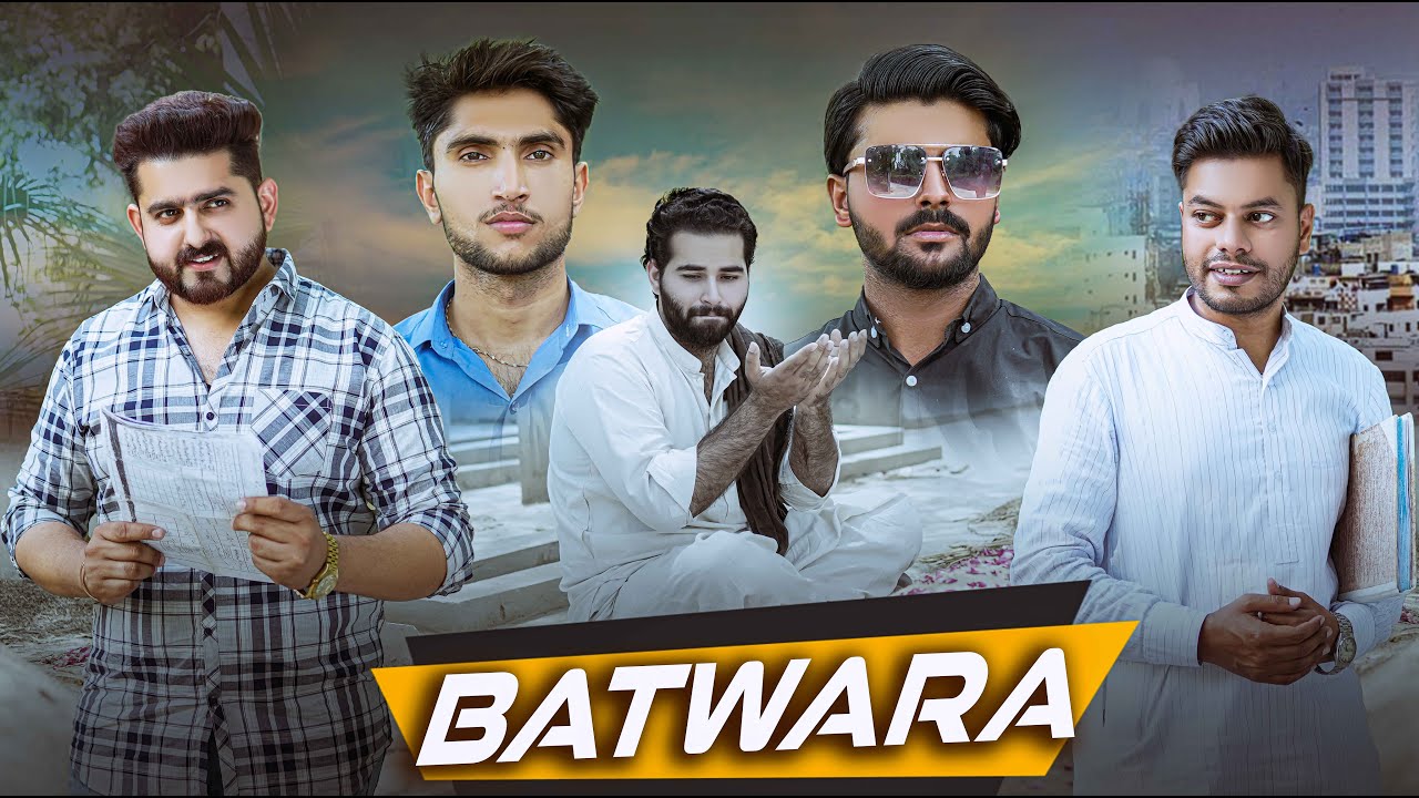 БАТВАРА | Чота Бхай против Бада Бхай | Атиб Шах