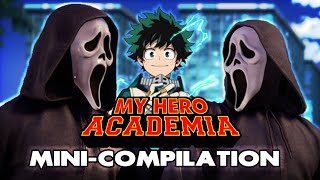 Ghostface VS. My Hero Academia (MINI-COMPILATION!)
