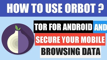 Orbot Proxy [ App Review ] - How To Use TOR On Android Must Watch How to Hide Ip Adress