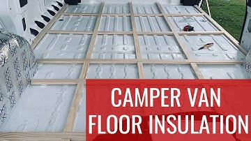 Installing Floor Insulation in my Van - Ram ProMaster Van Build Conversion - Episode 5 | Jason Klunk