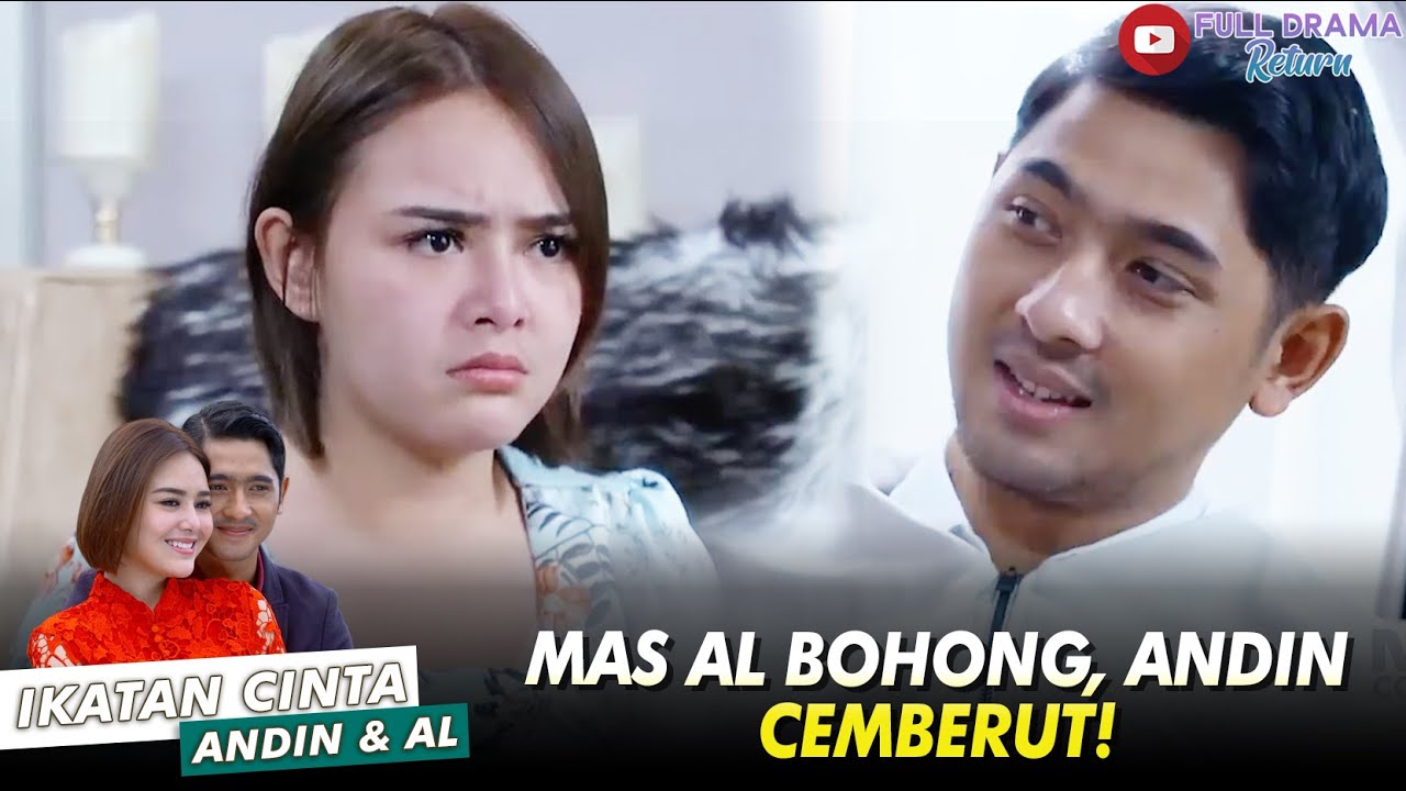 BIAR DIPERHATIIN ANDIN, MAS AL PURA-PURA SAKIT 😆 - IKATAN CINTA ANDIN AL