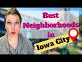 Best Neighborhoods in Iowa City, IA