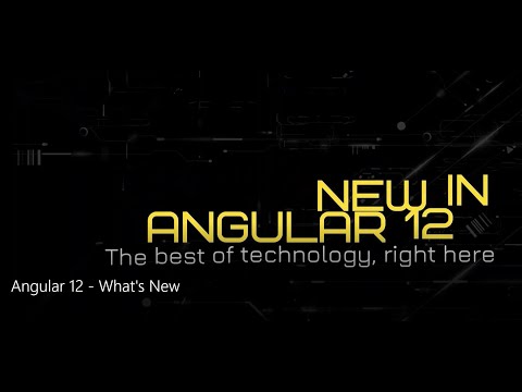 Angular 12 - New features | what's new in Angular 12 |DynamicBees