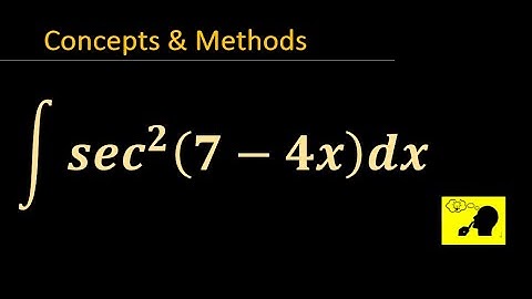 integrate sec^2(7-4x) dx  || integrate sec^2(7-4x) dx
