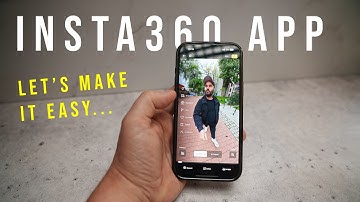 Insta360 App 2.0 - Simple Walkthrough 2025