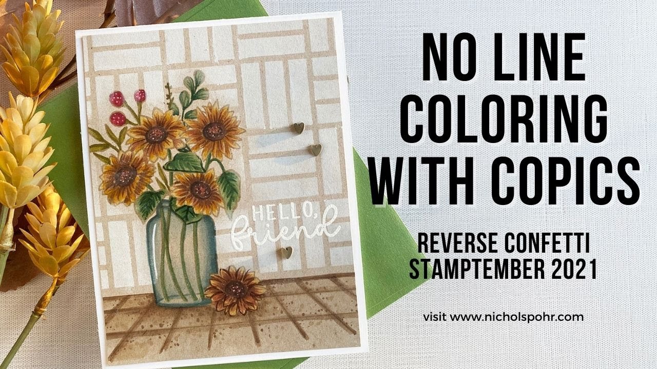 No Line Coloring With Copics (Reverse Confetti STAMPtember 2021) - YouTube