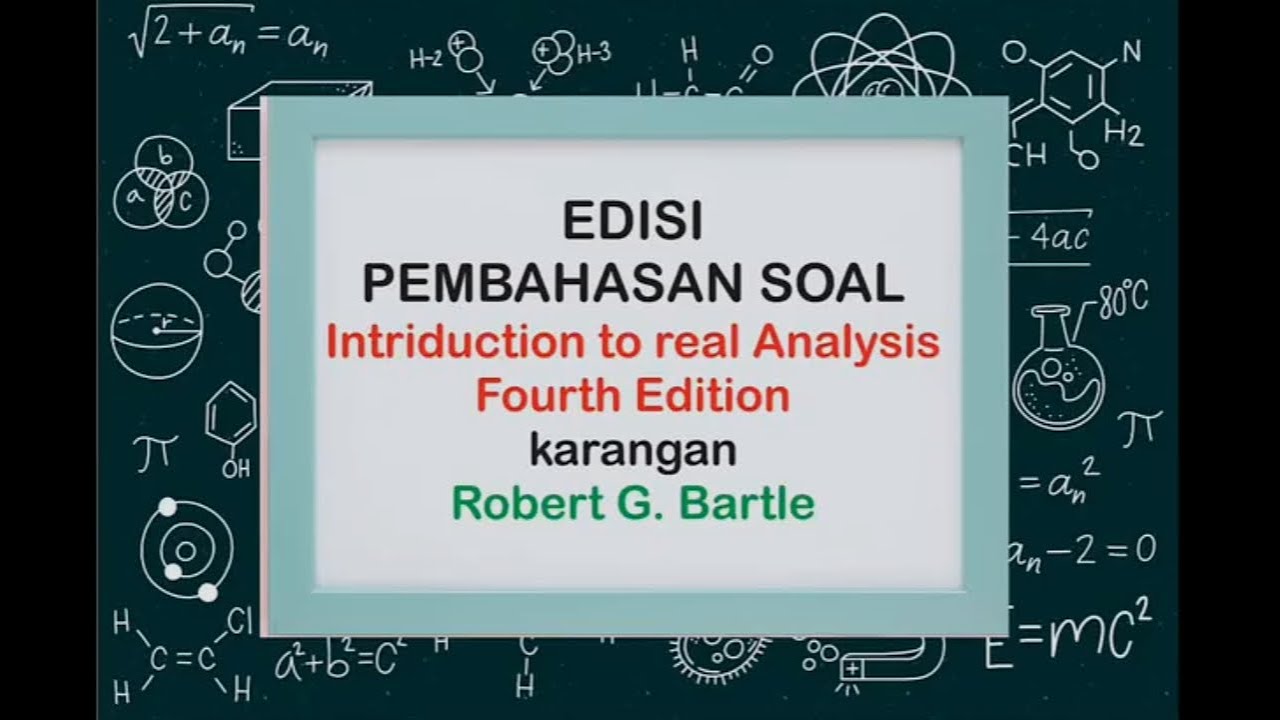 Pembahasan soal nomor 16 c Chapter 3.2 buku introduction to real analysis karangan Robert G Bartle