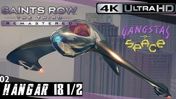 Saints Row®: The Third™ Remastered | Hangar 18 1/2 - DLC Mission #2 [4K UHD]