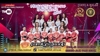 Live Familys Group Edisi Pergantian Malam Tahun Baru 2026 | Rabu 31 Desember 2025 | MALAM