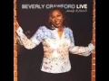 Beverly Crawford-Higher In The Lord