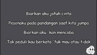 St12 - Biarkan Aku Jatuh Cinta (Lirik)