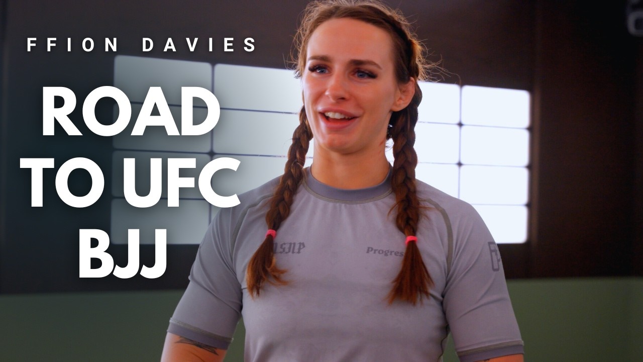 Ffion Davies | Road to UFC BJJ