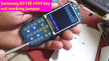 Samsung B313E # key not working jumper solution (2024).