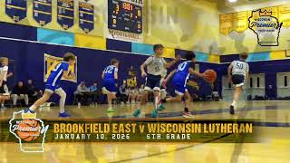 Brookfield East vs Wisconsin Lutheran — 6th Grade Boys Basketball Highlights | WPYBL | 1.10.2026