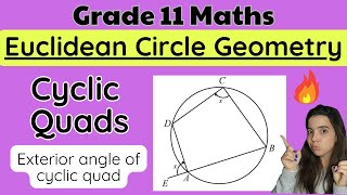 Circle Geometry Grade 11 Cyclic Quadrilaterals: Exterior Angle Cyclic Quad