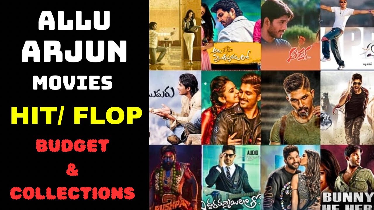 Allu Arjun All Movies List | Hits & Flops  | Budget, Box Office Collections, Gross & Share Explained