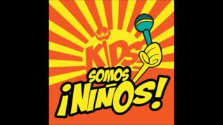 Rey de Reyes Kids Somos Niños 2013 chords