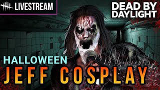 JEFF COSPLAY - Halloween Event in DBD