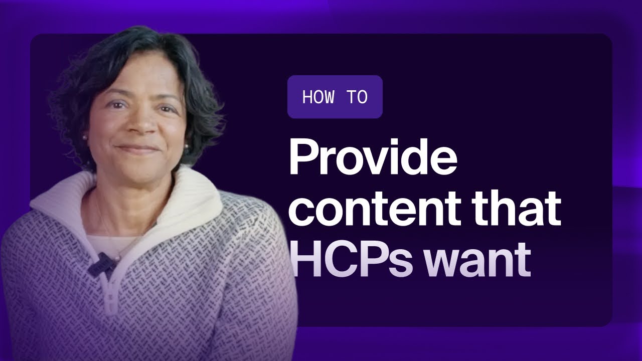How to provide content that HCPs want