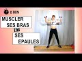 8 min seance fitness  bras et epaules avec poids