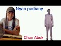 Nyan Ca Loc Cit Beek By Chan Abuk SSD Music 