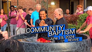 Community Baptism Celebration Video - June 19, 2024 - REVIVE