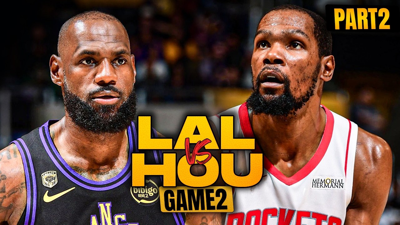 PART2: Los Angeles Lakers vs Houston Rockets Game 2 Full Highlights ...
