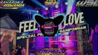 DJ FEEL ONLY LOVE SPESIAL PERFORM GAMPINGAN X ANDALAN RISWANDA MAHARDIKA KARNAVAL 💞🔥🥰🎉part 543
