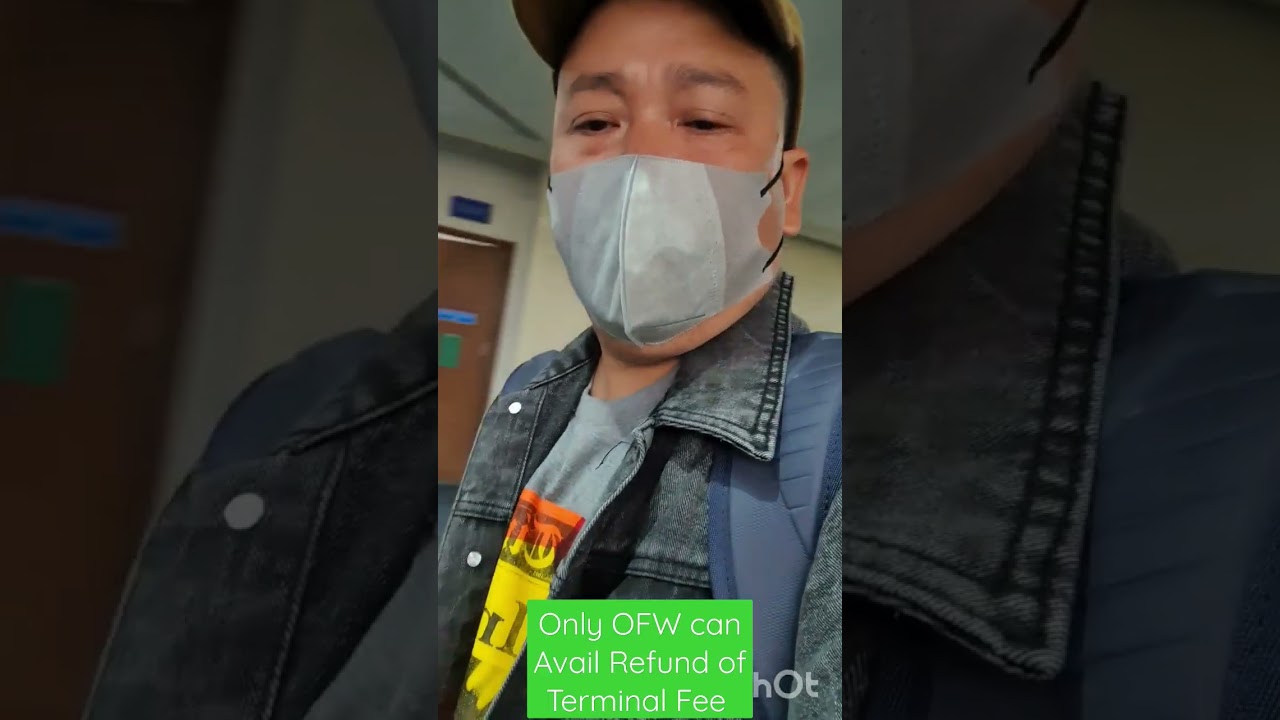 Only OFW can Avail Refund of Terminal Fee  P550