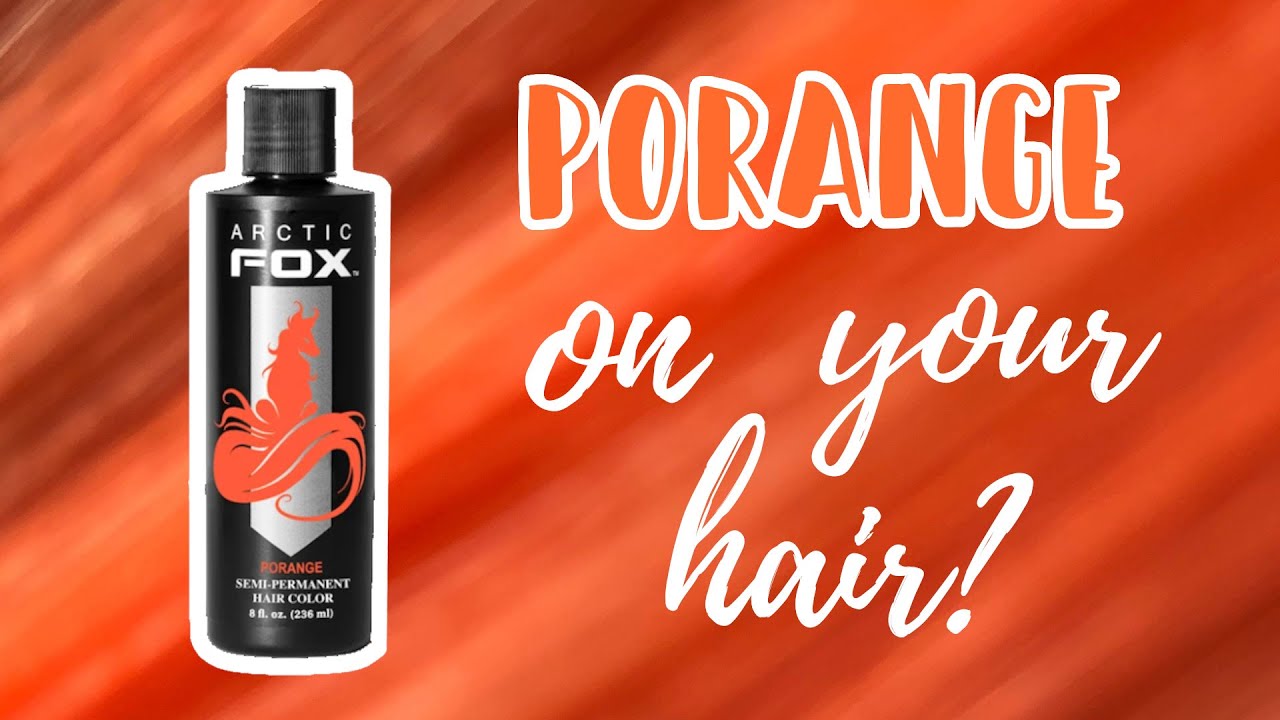 porange hair dye