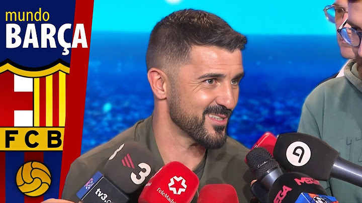 BARÇA | DAVID VILLA on LAMINE YAMAL: "The aura he gives off is very difficult to see" FC BARCELONA