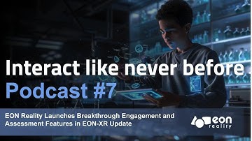 Breakthrough Engagement and Assessment Features in EON-XR Update
