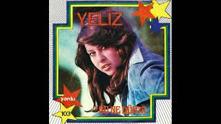 Yeliz - Yalan (1976)