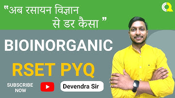 BIOINORGANIC | RSET | MSET | PYQ | Quanta Chemistry Classes