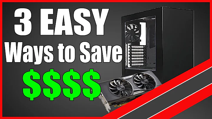 3 Easy Ways to Save Money on Your Gaming PC!