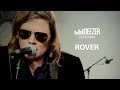 Rover - Deezer Session (Let It Glow)