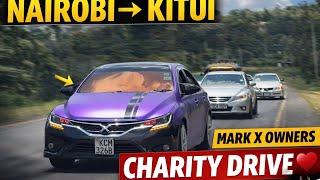 MARK X & CROWN OWNERS CHARITY DRIVE TO KITUI VLOG