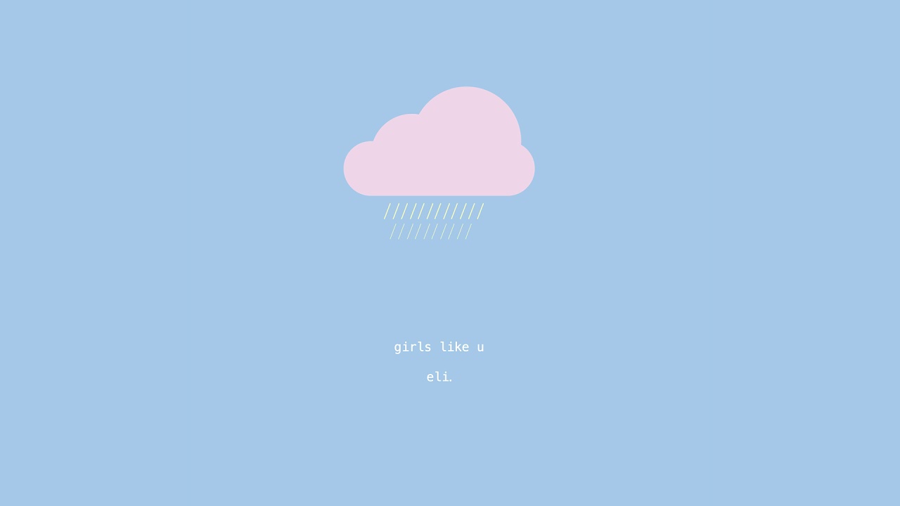 eli. - girls like u Chords - Chordify