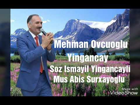 Mehman Ovcuoglu Yingancay (2018)