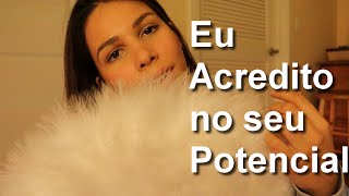 ASMR - Mensagem de Apoio (Depressao) HD QUALITY - All Portuguese