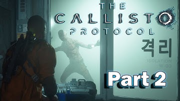 The Callisto Protocol PC Walkthrough Gameplay Part 2 - (FULL GAME) -  #thecallistoprotocol -