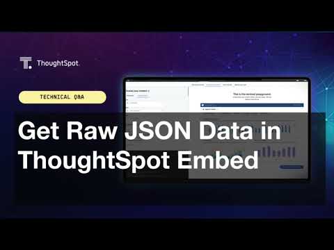 Get Raw JSON Data in ThoughtSpot Embed
