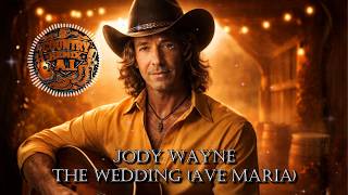 The Wedding ave Maria  Jody Wayne  Country Classic 2026