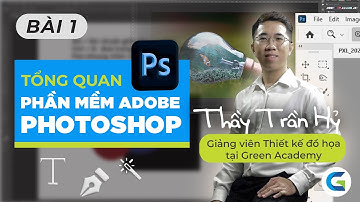PHOTOSHOP - BÀI 1 - CÁC THAO TÁC CƠ BẢN TRONG PHOTOSHOP