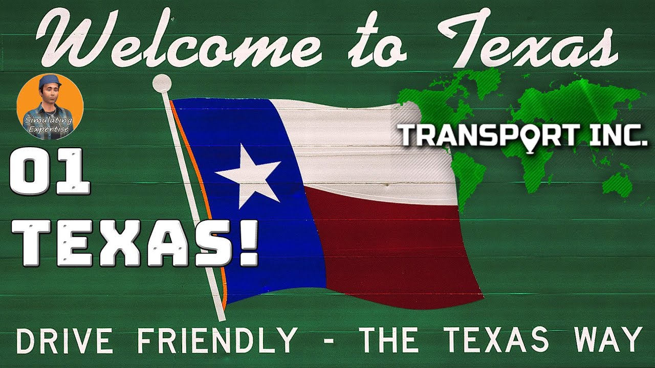 Transport Inc | Lets Play 01 | Texas! | Mission To Houston (and other places)