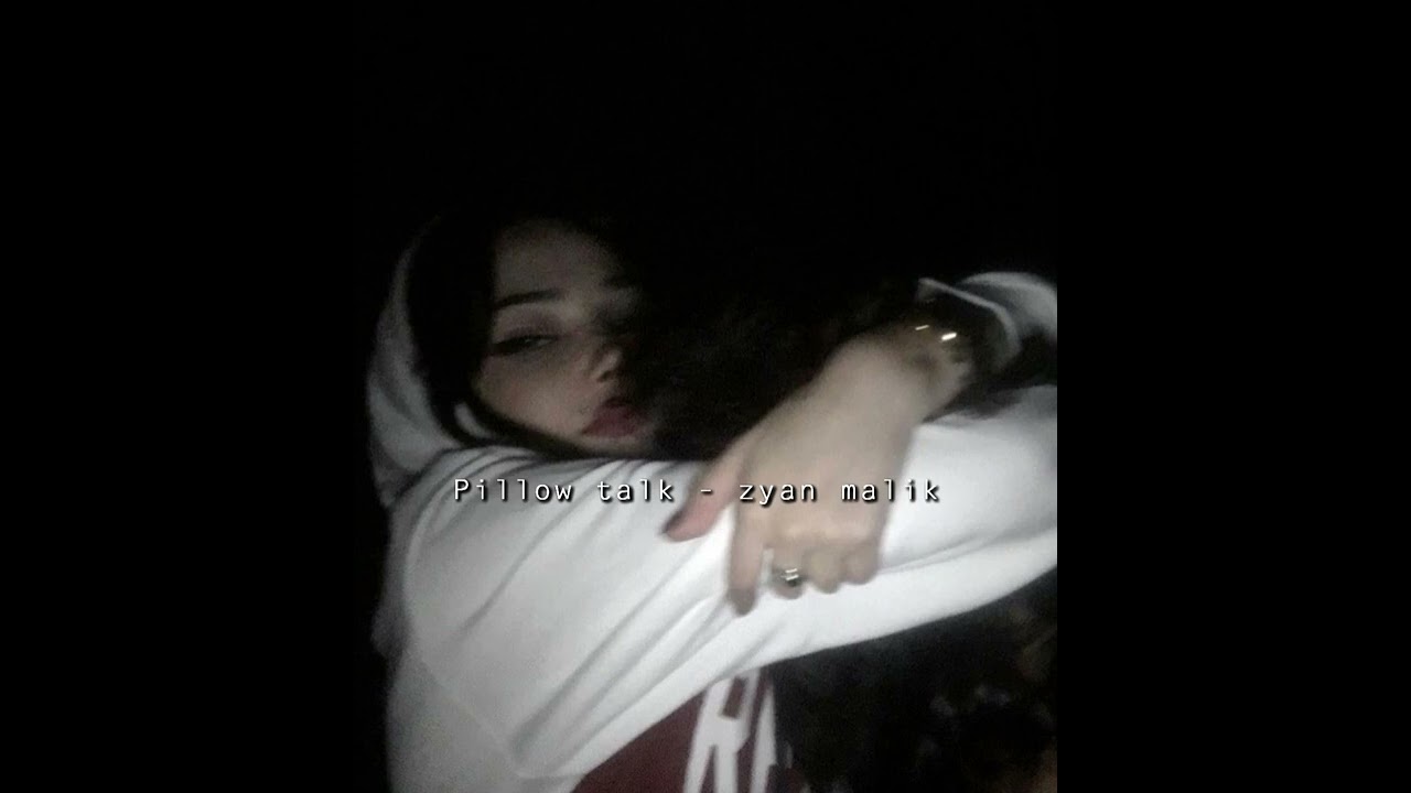 pillow talk Zayn Malik (sped up) YouTube