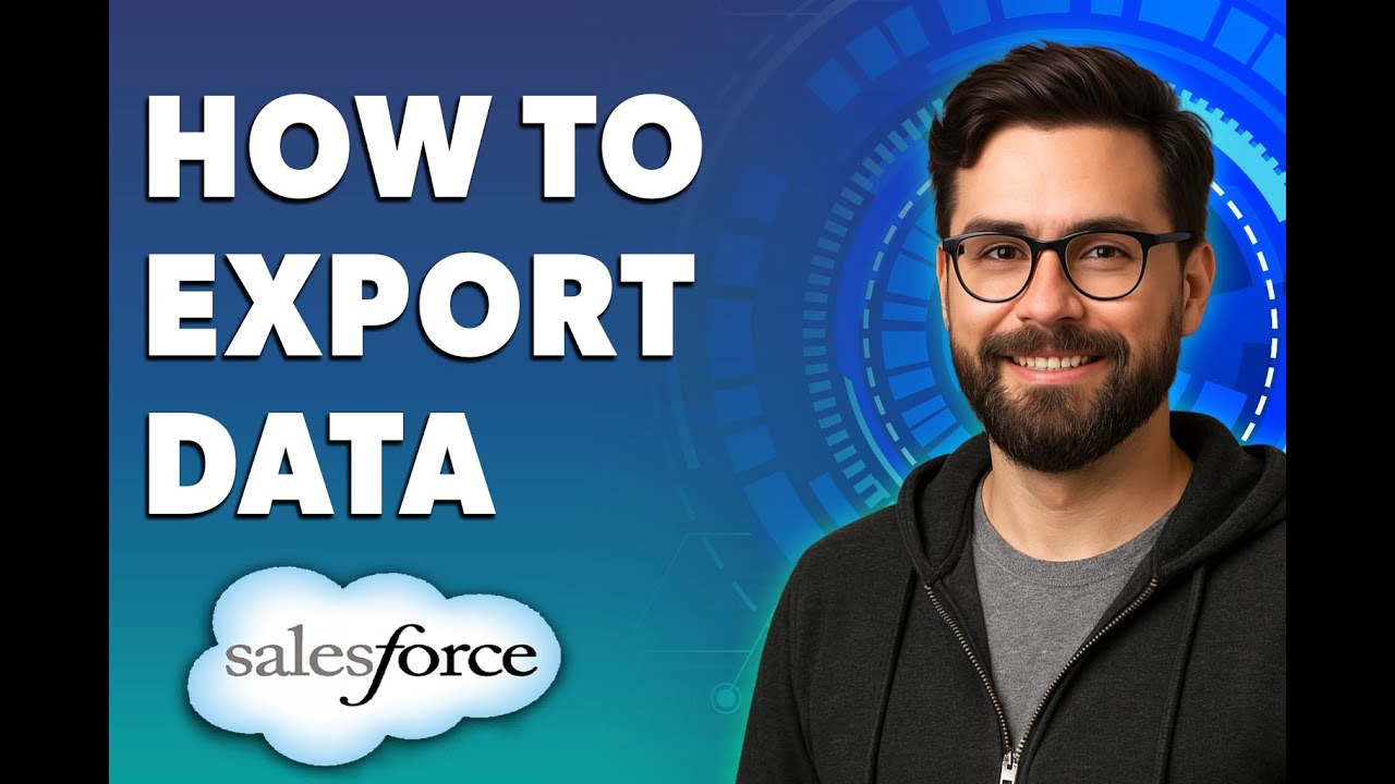 How To Export Data From Salesforce To Excel [2026 Guide] - YouTube